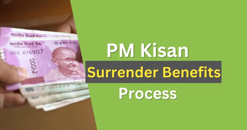 pm kisana surrender benefits